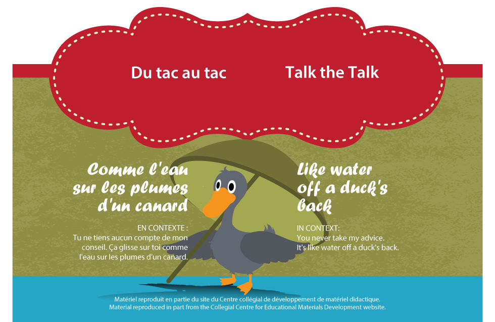 Du tac au tac: Comme l'eau sur les plumes d'un canard